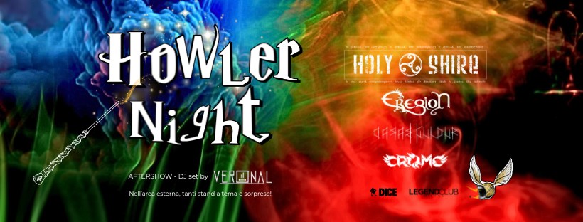 HOWLER NIGHT – 5 Settembre 2025
